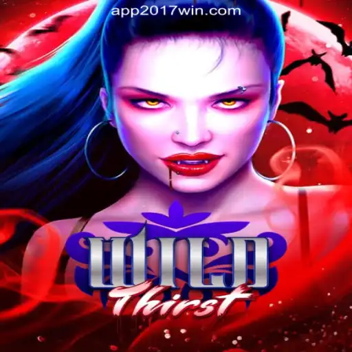 Discover the Excitement of WildThirst on 2017WIN.com Platform-Oficial Slots Brasil