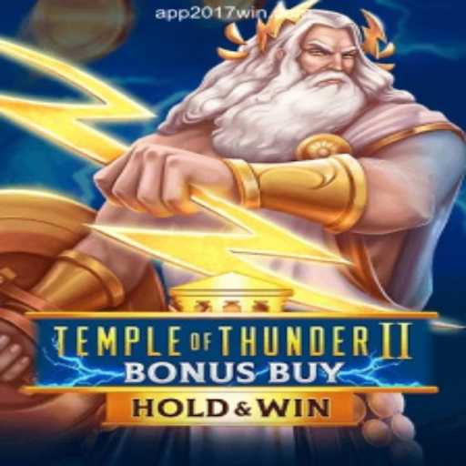 Unveiling Temple of Thunder II Bonus Buy: A Thrilling Slot Experience